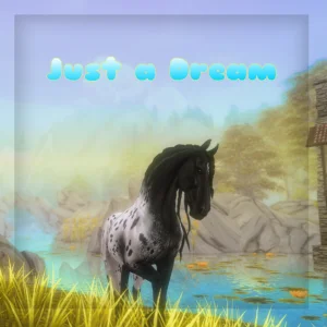 Just a Dream
