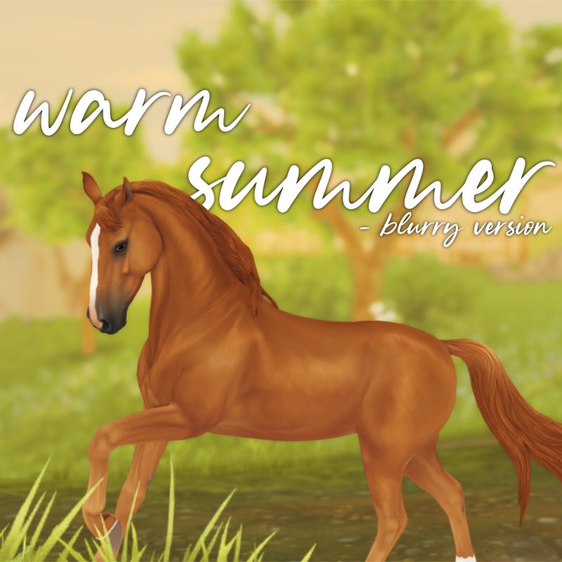 Warm Summer – Blurry Version
