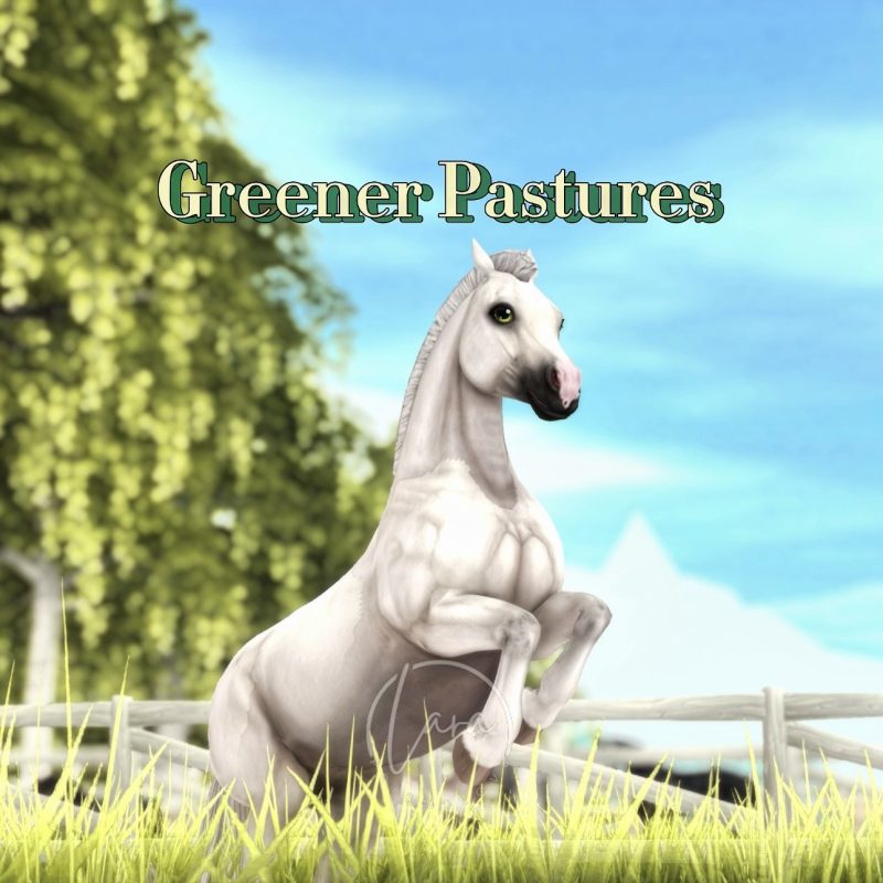 Greener Pastures