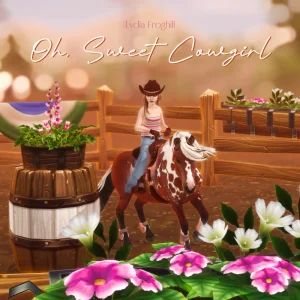 Oh, Sweet Cowgirl
